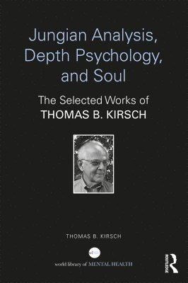 Jungian Analysis, Depth Psychology, and Soul 1