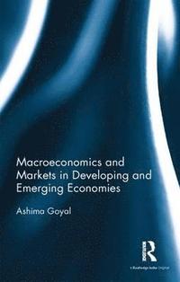 bokomslag Macroeconomics and Markets in Developing and Emerging Economies