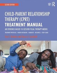 bokomslag Child-Parent Relationship Therapy (CPRT) Treatment Manual