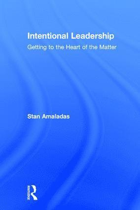 Intentional Leadership