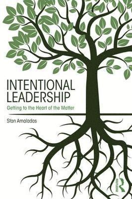 bokomslag Intentional Leadership