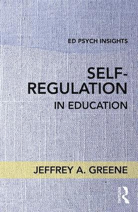 Jeffrey A. Greene - Self-Regulation in Education, Häftad