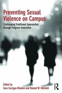 bokomslag Preventing Sexual Violence on Campus