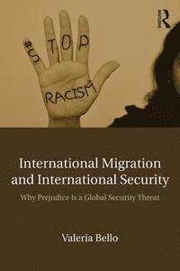 bokomslag International Migration and International Security