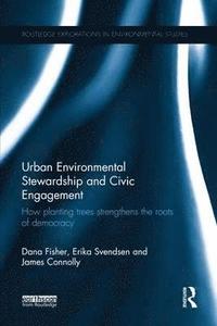 bokomslag Urban Environmental Stewardship and Civic Engagement