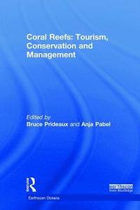 bokomslag Coral Reefs: Tourism, Conservation and Management