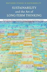 bokomslag Sustainability and the Art of Long-Term Thinking