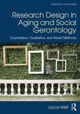 bokomslag Research Design in Aging and Social Gerontology