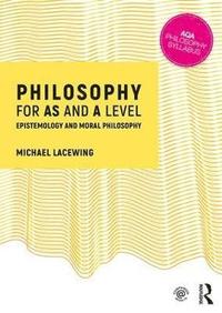 bokomslag Philosophy for AS and A Level