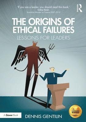 bokomslag The Origins of Ethical Failures: Lessons for Leaders