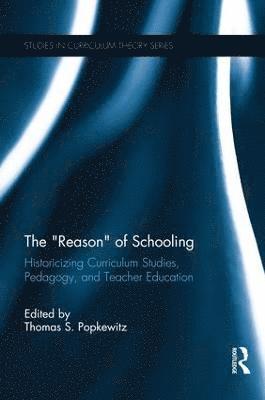 bokomslag The Reason of Schooling