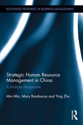 Min Min, Mary Bambacas, Ying Zhu - Strategic Human Resource Management in China, Inbunden