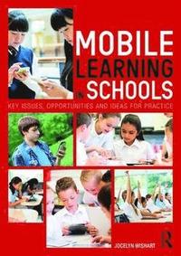 bokomslag Mobile Learning in Schools