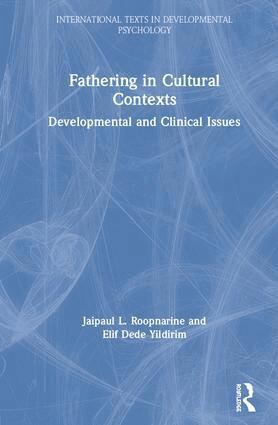 Jaipaul Roopnarine, Elif Dede Yildirim - Fathering in Cultural Contexts, Inbunden