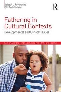 bokomslag Fathering in Cultural Contexts