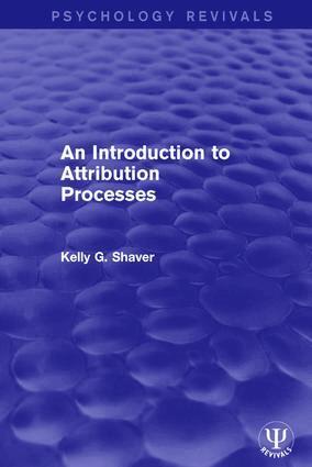 Kelly G. Shaver - Introduction to Attribution Processes, Häftad