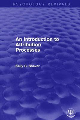 bokomslag An Introduction to Attribution Processes