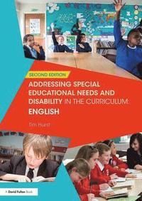 bokomslag Addressing Special Educational Needs and Disability in the Curriculum: English