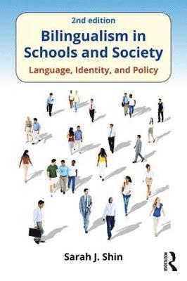 Bilingualism in Schools and Society 1