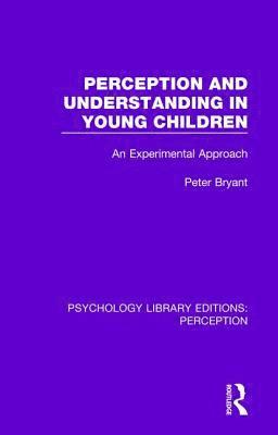 bokomslag Perception and Understanding in Young Children