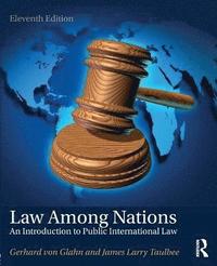 bokomslag Law Among Nations: An Introduction to Public International Law