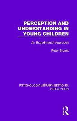 bokomslag Perception and Understanding in Young Children