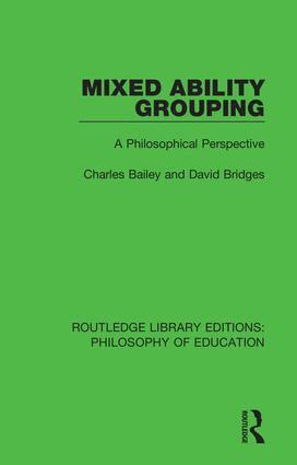 Charles Bailey, David Bridges - Mixed Ability Grouping, Häftad