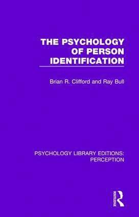 Brian Clifford, Ray Bull, Brian R. Clifford - Psychology of Person Identification, Inbunden