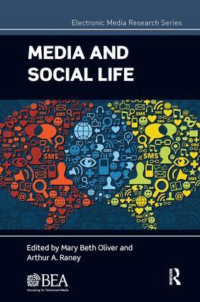 Mary Beth Oliver, Arthur A. Raney - Media and Social Life, Häftad