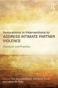 bokomslag Innovations in Interventions to Address Intimate Partner Violence