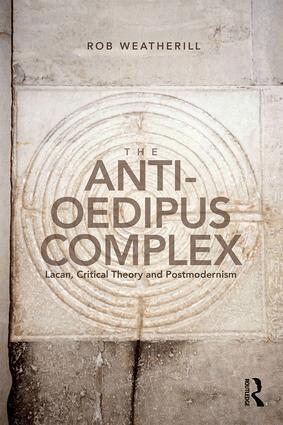 Rob Weatherill - Anti-Oedipus Complex, Häftad