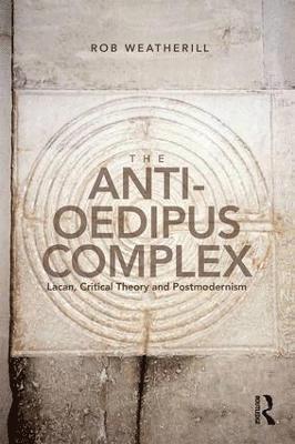 The Anti-Oedipus Complex 1