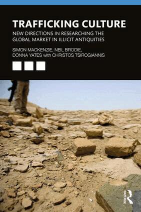 Simon Mackenzie, Neil Brodie, Donna Yates, Christos Tsirogiannis - Trafficking Culture, Häftad
