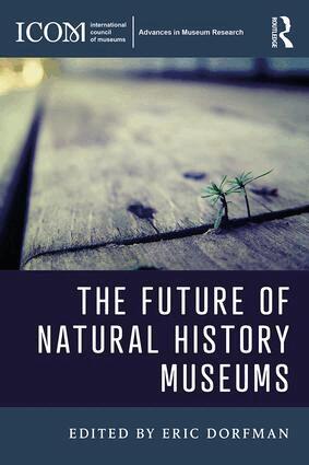 Eric Dorfman - Future of Natural History Museums, Häftad