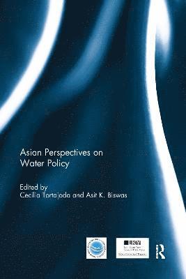 Asian Perspectives on Water Policy 1