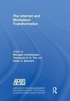 The Internet and Workplace Transformation 1