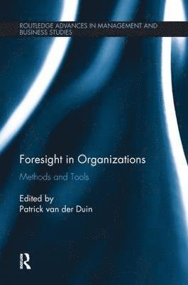 bokomslag Foresight in Organizations