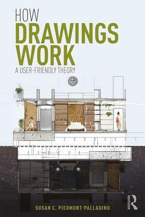Susan Piedmont-Palladino - How Drawings Work, Häftad