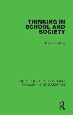bokomslag Thinking in School and Society