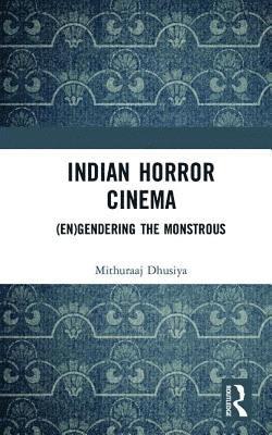 bokomslag Indian Horror Cinema