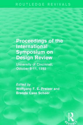 Wolfgang F. E. Preiser, Brenda Case Scheer - Proceedings of the International Symposium on Design Review (Routledge Revivals), Häftad