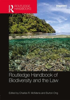Charles R. McManis, Burton Ong - Routledge Handbook of Biodiversity and the Law, Inbunden