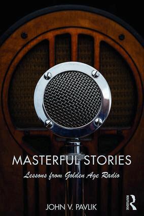 John V Pavlik - Masterful Stories, Häftad