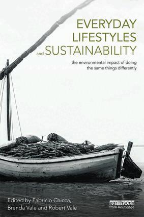 Fabricio Chicca, Brenda Vale, Robert Vale - Everyday Lifestyles and Sustainability, Inbunden