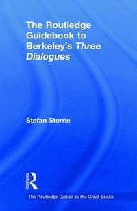bokomslag The Routledge Guidebook to Berkeleys Three Dialogues