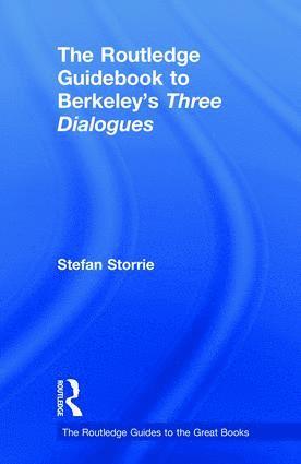 Routledge Guidebook to Berkeley’s Three Dialogues