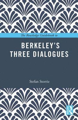 bokomslag The Routledge Guidebook to Berkeleys Three Dialogues