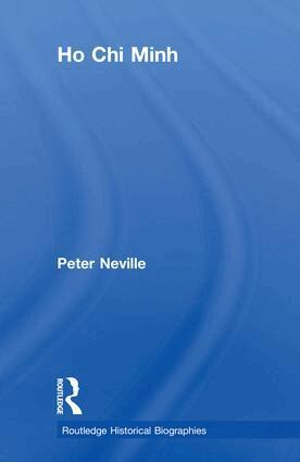 Peter Neville - Ho Chi Minh, Inbunden