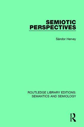 Sándor Hervey, Sandor Hervey - Semiotic Perspectives, Häftad