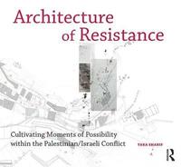 bokomslag Architecture of Resistance